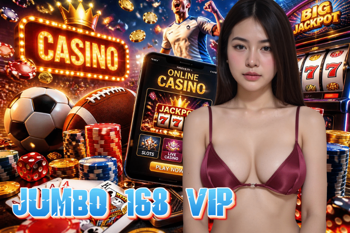 jumbo 168 vip เครดิตฟรี